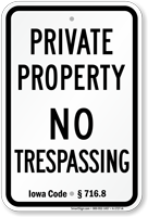Iowa No Trespassing Sign