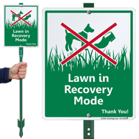 Lawn In Recovery Mode LawnBoss Sign