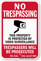 Maryland Property Is Protected By Video Surveillance Sign