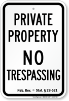 Nebraska No Trespassing Sign