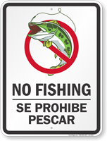 No Fishing Se Prohibe Pescar Sign