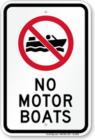 No Motor Boats Recreation Sign with Symbol