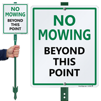 No Mowing Beyond This Point Lawnboss Sign