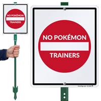 No Pokémon Trainers, Do Not Enter Lawnboss Sign