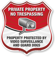 No Trespassing Video Surveillance Shield Sign
