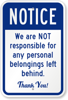 Not Responsible For Personal Belongings Notice Sign