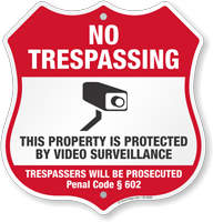Penal Code 602 California No Trespassing Shield Sign