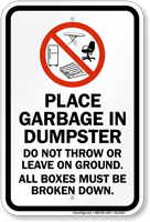 Place Garbage Inside Dumpster Sign