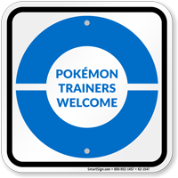 Pokémon Trainers Welcome Sign, Blue Poké Ball