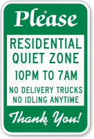 Residential Quiet Zone, No Delivery Trucks Sign