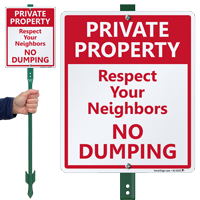 Respect Your Neighbors No Dumping Lawnboss Sign Kit