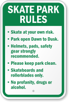 Skate At Your Own Risk Park Rules Sign