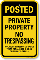 Texas Private Property No Trespassing Posted Sign