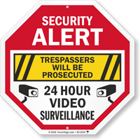 Trespassers Will Be Prosecuted Video Surveillance Sign