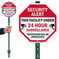 Facility Under 24 Hour Surveillance Sign