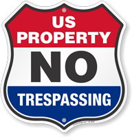 US Property No Trespassing Shield Sign