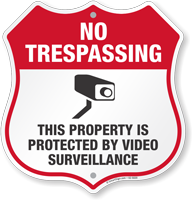 Video Surveillance No Trespassing Shield Sign