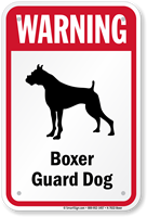 Warning Boxer Guard Dog Guard Dog Sign