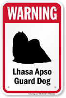 Warning Lhasa Apso Guard Dog Sign