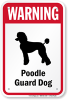 Warning Poodle Guard Dog Guard Dog Sign