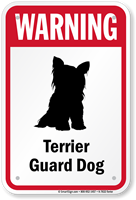 Warning Terrier Guard Dog Guard Dog Sign
