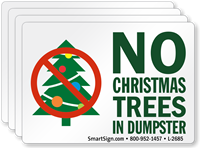 No Trees (Christmas) In Dumpster Label