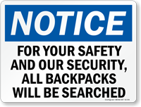 All Backpacks Will Be Searched Sign