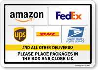 Deliveries Place Packages in the Box and Close Lid Sign