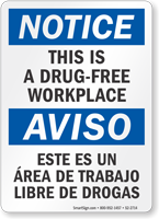 This Is A Drug Free Workplace Bilingual Notice Sign