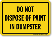 Do Not Dispose Paint In Dumpster Sign