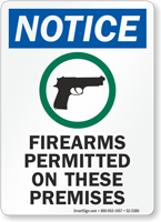 Firearms Permitted On These Premises OSHA Notice Sign