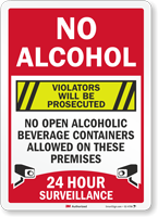 No Alcohol Violators Prosecuted Surveillance Sign