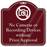No Cameras Or Recording Devices ShowCase Sign