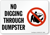 No Digging Through Dumpster Sign