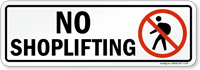No Shoplifting Sign