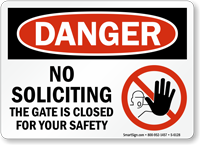 No Soliciting Gate Closed For Safety Sign