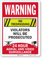 No Trespassing Aerial And Video Surveillance Sign