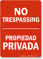 No Trespassing Propiedad Privada Sign