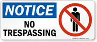 Notice No Trespassing Sign