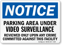 Notice Parking Area Surveillance Sign