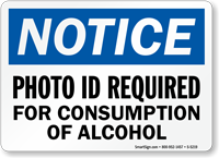 Photo Id Required For Consumption Sign