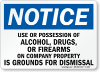 Notice Use Or Possession Of Alcohol Sign