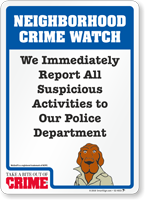 Report Suspicious Activities McGruff Crime Watch Sign