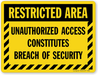 Unauthorized Access Constitutes Breach Of Security Sign