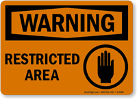 Warning: Restricted Area (with graphic)