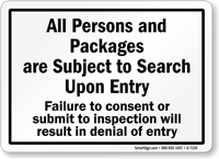 All Persons Subject To Search Upon Entry Sign