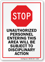 Unauthorized Personnel Entering Subject To Disciplinary Action Sign