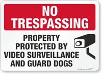 Video Surveillance No Trespassing Sign