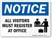 Notice Visitors Register at Office Sign