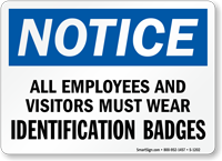 Employees And Visitors Must Wear ID Badges Sign 